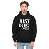 Don't Quit Hoodie